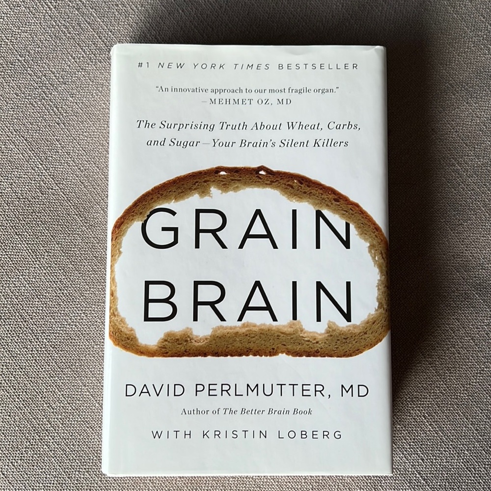 Grain Brain by David Perlmutter